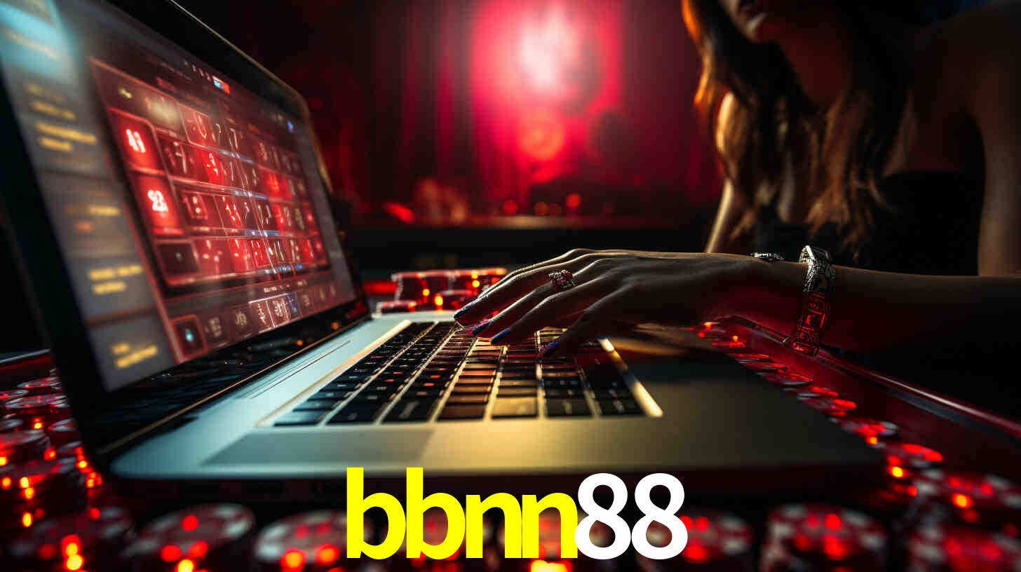 Por Que Escolher o bbnn88?